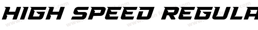 High Speed Regular字体字体转换